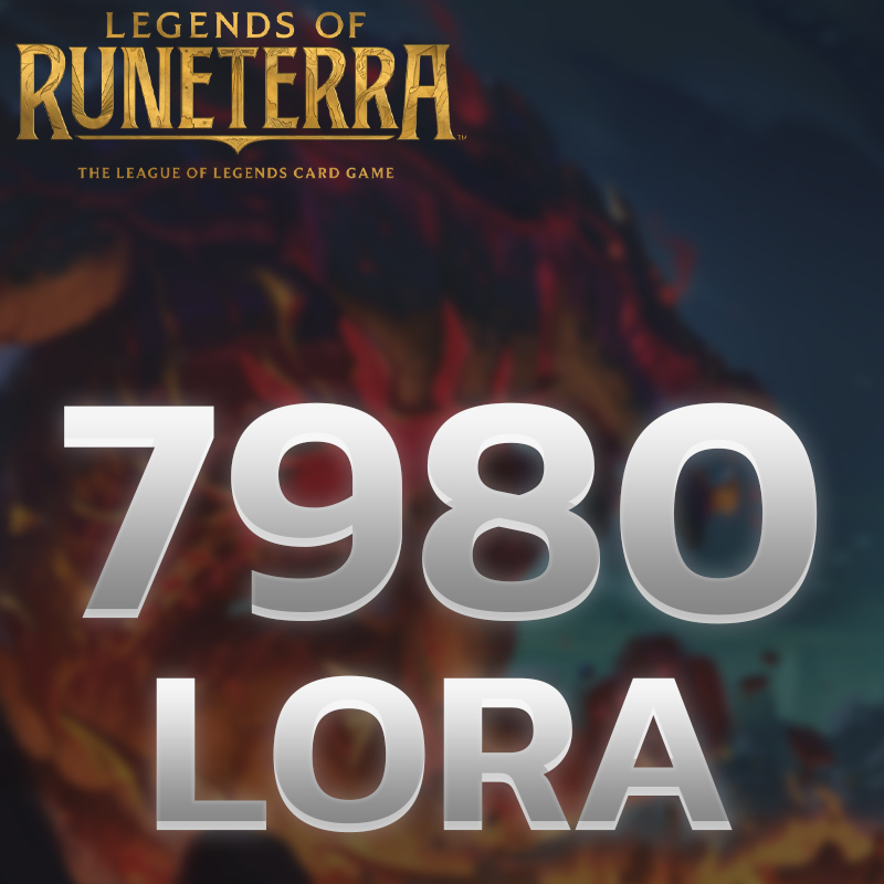 Legends of Runeterra 7980 LoRa