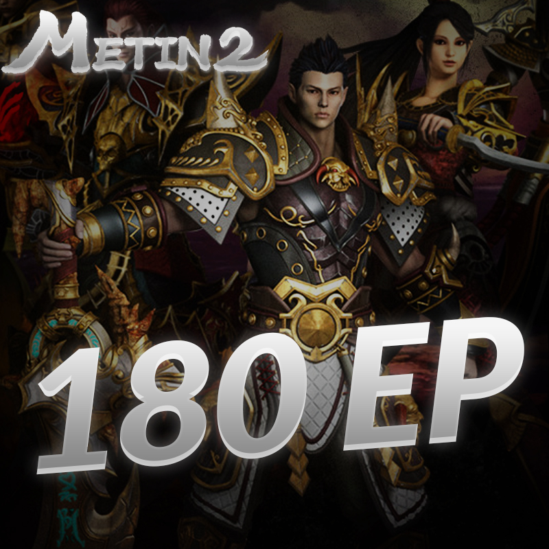 Metin2 180 EP (45TL Coupon)