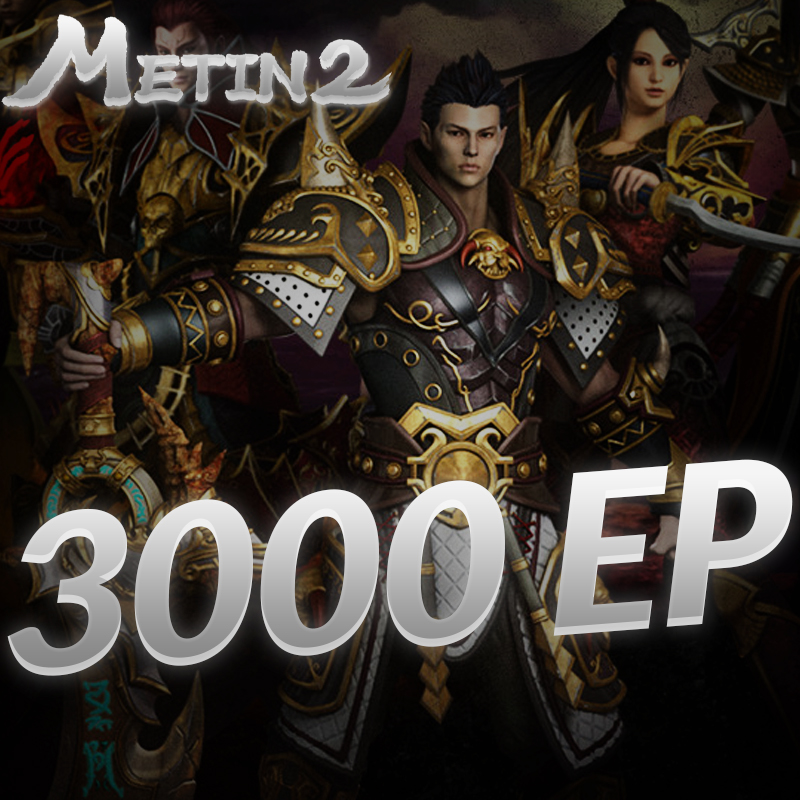 Metin2 3000 EP (450TL Coupon)